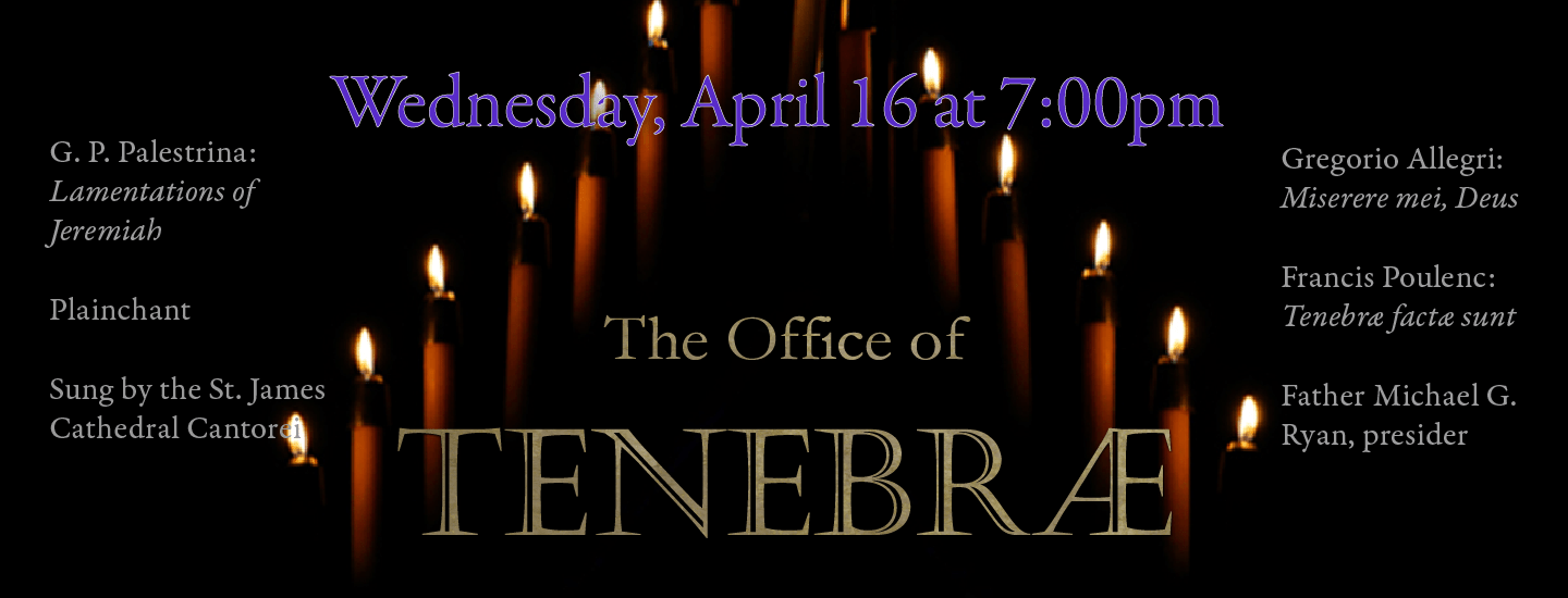 The Office of Tenebrae 2025