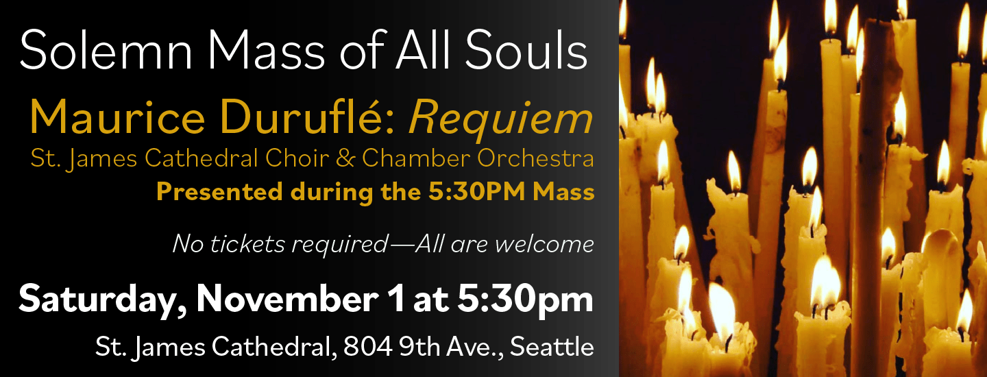 Solemn Mass of All Souls with Duruflé's Requiem